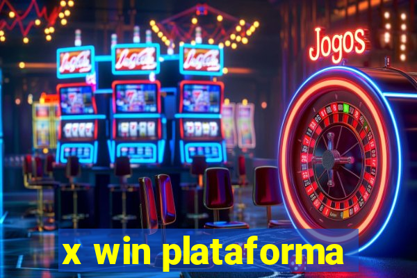 x win plataforma